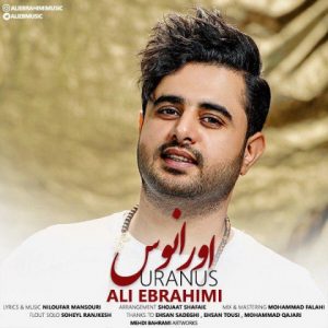 دانلود آهنگ اورانوس - علی ابراهیمی
